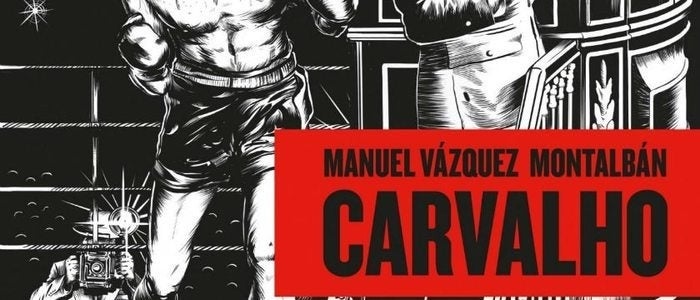 Historias de Carvalho, de Manuel Vázquez Montalbán.