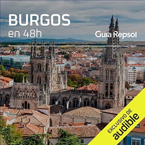 Burgos en 48 horas Burgos en 48 horas