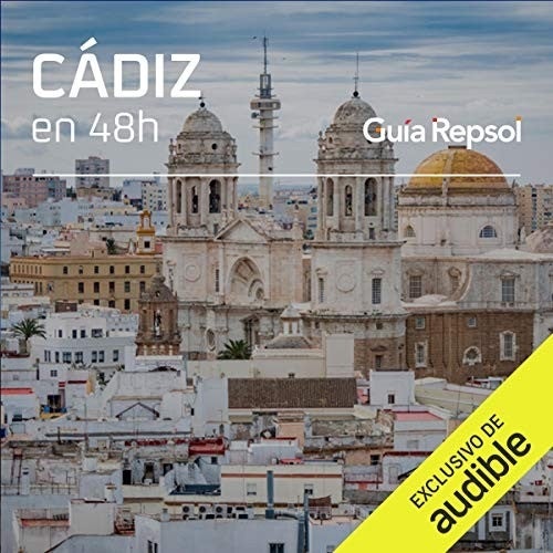 Cádiz en 48 horas Cádiz en 48 horas