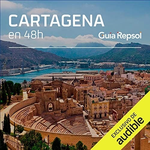 Cartagena en 48 horas Cartagena en 48 horas