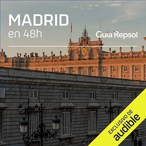 Madrid en 48 horas Madrid en 48 horas