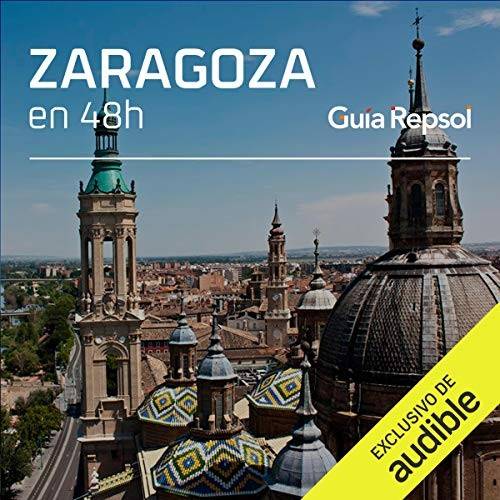 Zaragoza en 48 horas