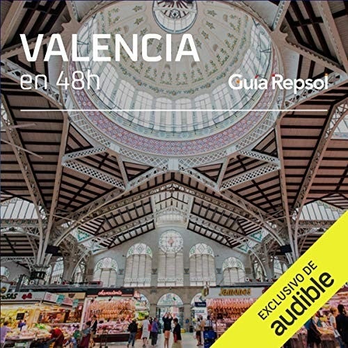 Valencia en 48 horas Valencia en 48 horas