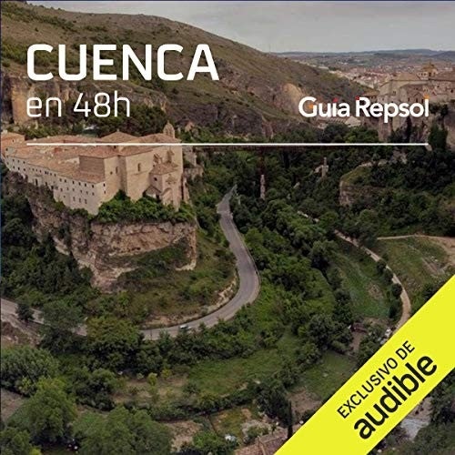 Cuenca en 48 horas Cuenca en 48 horas