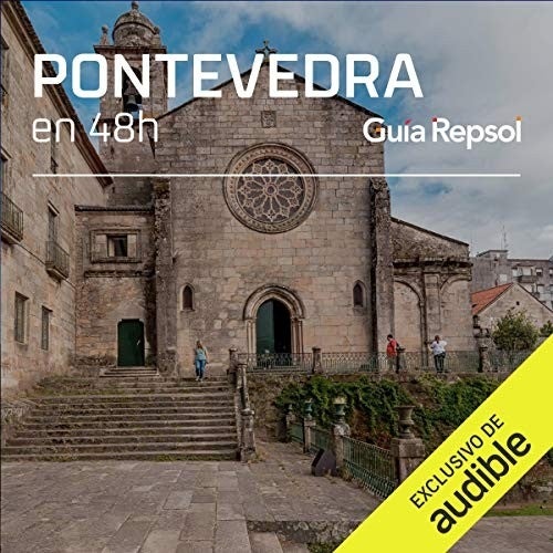 Pontevedra en 48 horas Pontevedra en 48 horas